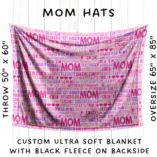 Batch #88 - Mother's Day Collection - Closes 3/11, ETA 8-9 weeks - Mom Hats Blanket